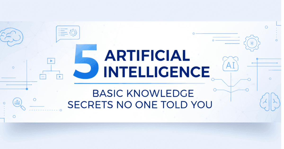 5 Artificial Intelligence Basic Knowledge Secrets No One Told You, with AI icons, neural network graphics, and modern French style design.