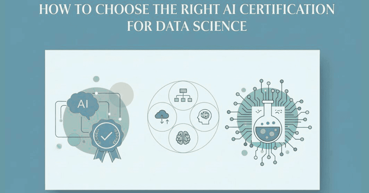 French-style featured image showing AI certification and data science elements with the title ‘How to choose the right AI certification for data science’.