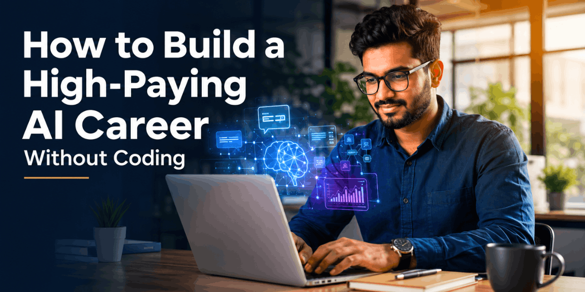 How to Build a High-Paying AI Career Without Any Coding Skills (2026 Guide) 1 Professional working confidently on a laptop with AI interface elements, representing how to build an AI career without coding in 2026.